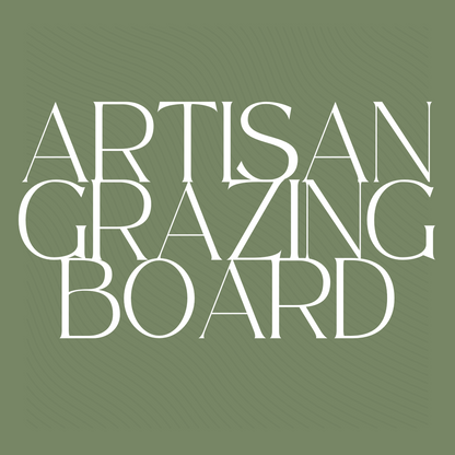 Artisan Grazing Board Catering